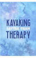 Kayaking Better Than Therapy