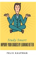 Improve Your Grades by Learning Better