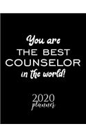 You Are The Best Counselor In The World! 2020 Planner