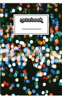 Notebook: Colorful Lights Notebook - Beautiful 100-Page College-Ruled Work Book to Write in - Stylish 6 X 9 Lined Journal (Cool Notebooks)