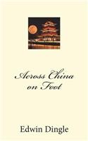 Across China on Foot