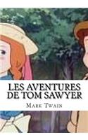 Les Aventures De Tom Sawyer