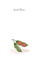Lentil Notes