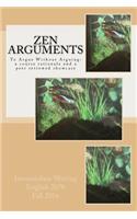 Zen Arguments