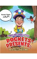 Pockets Presents