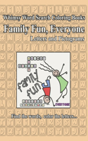 Whimsy Word Search, Family Fun, Everyone, Letters and Pictograms: (1 Everyone)