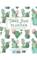 Teacher Lesson Planner, Undated 12 Months & 52 Weeks for Lesson Planning, Time Management & Classroom Organization: Pretty Watercolor Cactus Pot Succulent Pattern Teaching Calendar Book