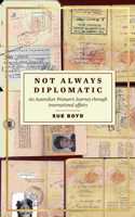 Not Always Diplomatic