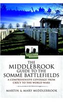 The Middlebrook Guide to the Somme Battlefields