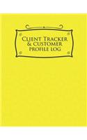 Client Tracker & Customer Profile Log