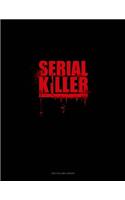 Serial Killer: Two Column Ledger