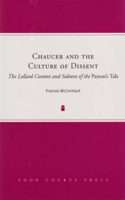 Chaucer and the Culture of Dissent