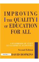 Improving the Quality of Education for All