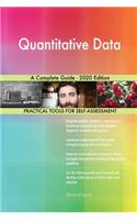Quantitative Data A Complete Guide - 2020 Edition
