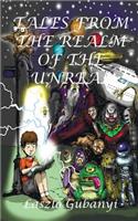 Tales from the Realm of the Unreal: (English)