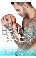 Have My Baby