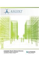 Autodesk Revit 2018 Architecture Conceptual Design and Visualization Imperial: Autodesk Authorized Publisher