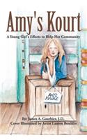 Amy's Kourt: A Young Girl's Effort to Help Her Community