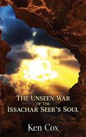 Unseen War of the Issachar Seer's Soul
