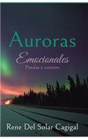 Auroras Emocionales: Cuentos y Poesías