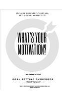 Whats Your Motivation?: Adult Version