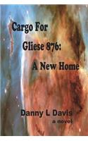 Cargo for Gliese 876