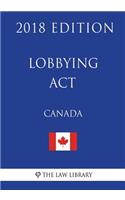 Lobbying Act (Canada) - 2018 Edition