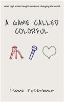 A Game Called Colorful