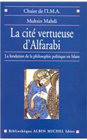 Cite Vertueuse D'Alfarabi (La): (6064190 Collections Sciences - Sciences Humaines)