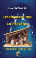 Traditions de Noël en Provence