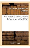 roman d'amour, études balzaciennes