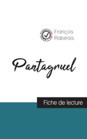 Pantagruel de Rabelais (fiche de lecture et analyse complète de l'oeuvre)