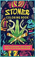 A Stoner Colorig Book