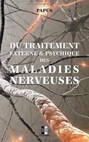 Du traitement externe & psychique des maladies nerveuses