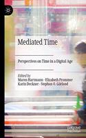 Mediated Time