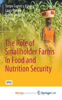 The Role of Smallholder Farms in Food and Nutrition Security