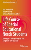 Life Course of Special Educational Needs Students