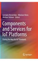 Components and Services for Iot Platforms