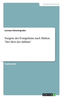 Exegese des Evangeliums nach Markus. "Der Herr des Sabbats"