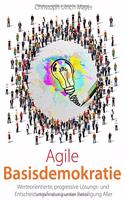 Agile Basisdemokratie