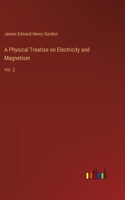 Physical Treatise on Electricity and Magnetism