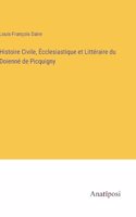 Histoire Civile, Écclesiastique et Littéraire du Doienné de Picquigny