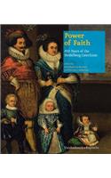 Power of Faith - 450 Years of the Heidelberg Catechism