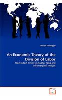 Economic Theory of the Division of Labor