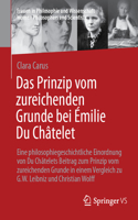 Das Prinzip Vom Zureichenden Grunde Bei Émilie Du Châtelet