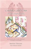 Chiara & Tim - an der Hand Jesu