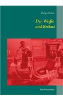 Der Weiße und Brikett: Das Riesenbaby(German)