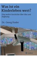 Was ist ein Kinderleben wert?