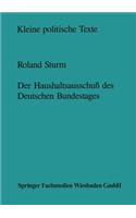 Der Haushaltsausschuß des Deutschen Bundestages