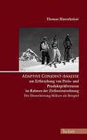 Adaptive Conjoint-Analyse Zur Erforschung Von Preis- Und Produktpraferenzen Im Rahmen Der Zielkostenrechnung - Die Dienstleistung Skikurs ALS Beispiel